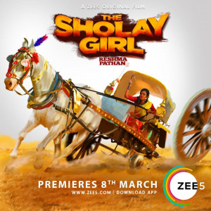 The Sholay Girl (2019) Hindi Zee5 Full Movie